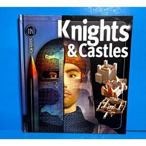 Knights & Castles (INsiders) Hardcover 2007 – Illustrated Medieval History